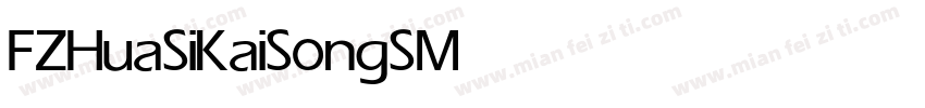 FZHuaSiKaiSongS Medium字体转换